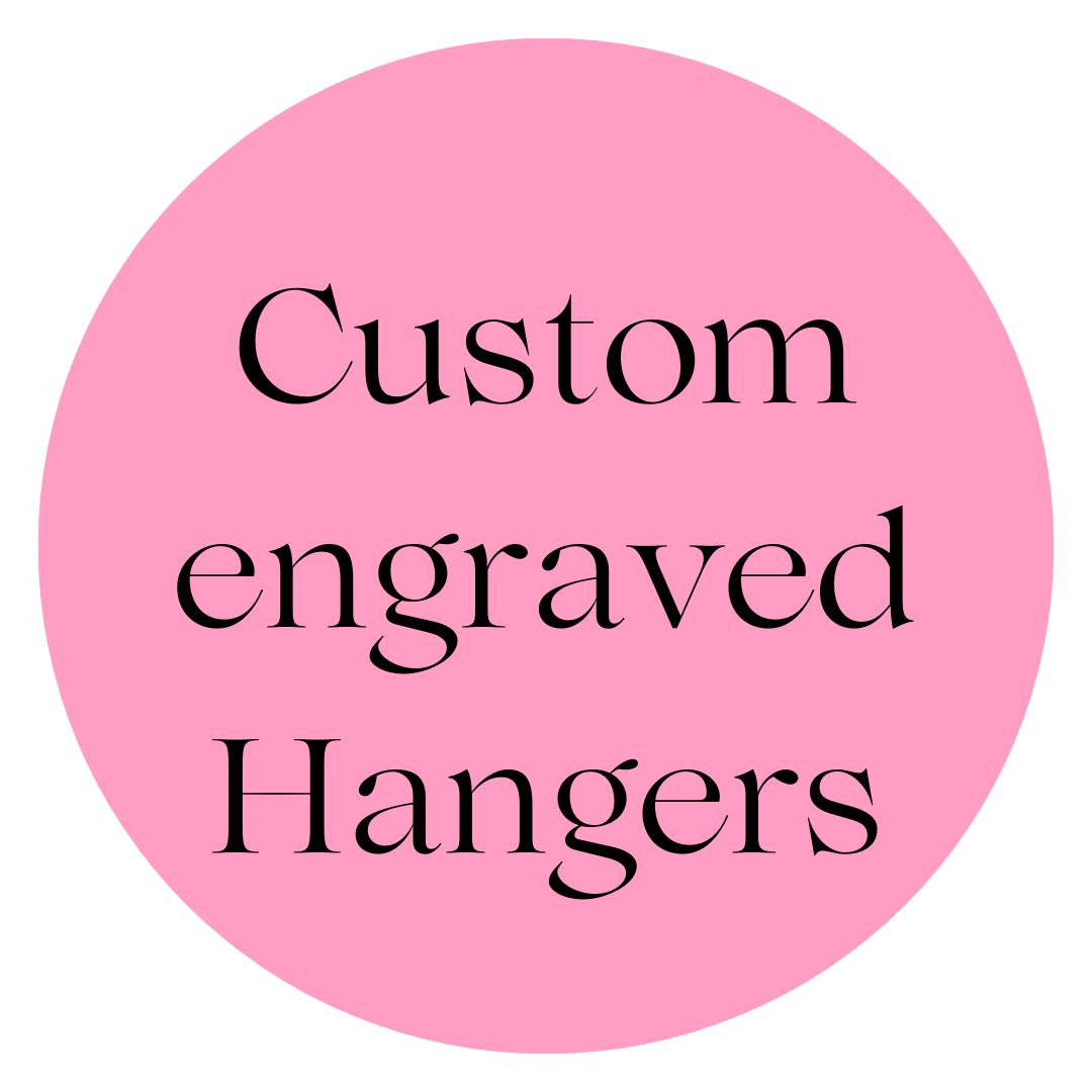 Custom engraved hangers