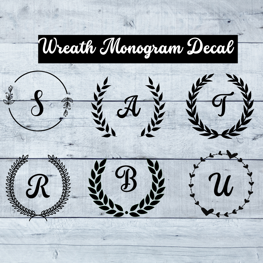 Monogram wreath vinyl decal, wedding decal, initials vinyl decal, wine glass decal, gift for bridesmaid, gift for mom, vinyl decal for door