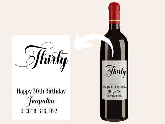 Custom 30th birthday wine bottle label- personalized Sticker for special occassions