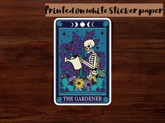 The Gardener sticker, skeleton sticker, sassy sticker, plant mom sticker, glossy sticker, tarot card sticker, halloween sticker