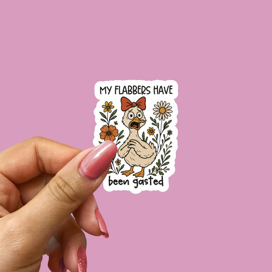 My Flabbers Have Been Gasted Sticker: Book Lover Vinyl Decal
