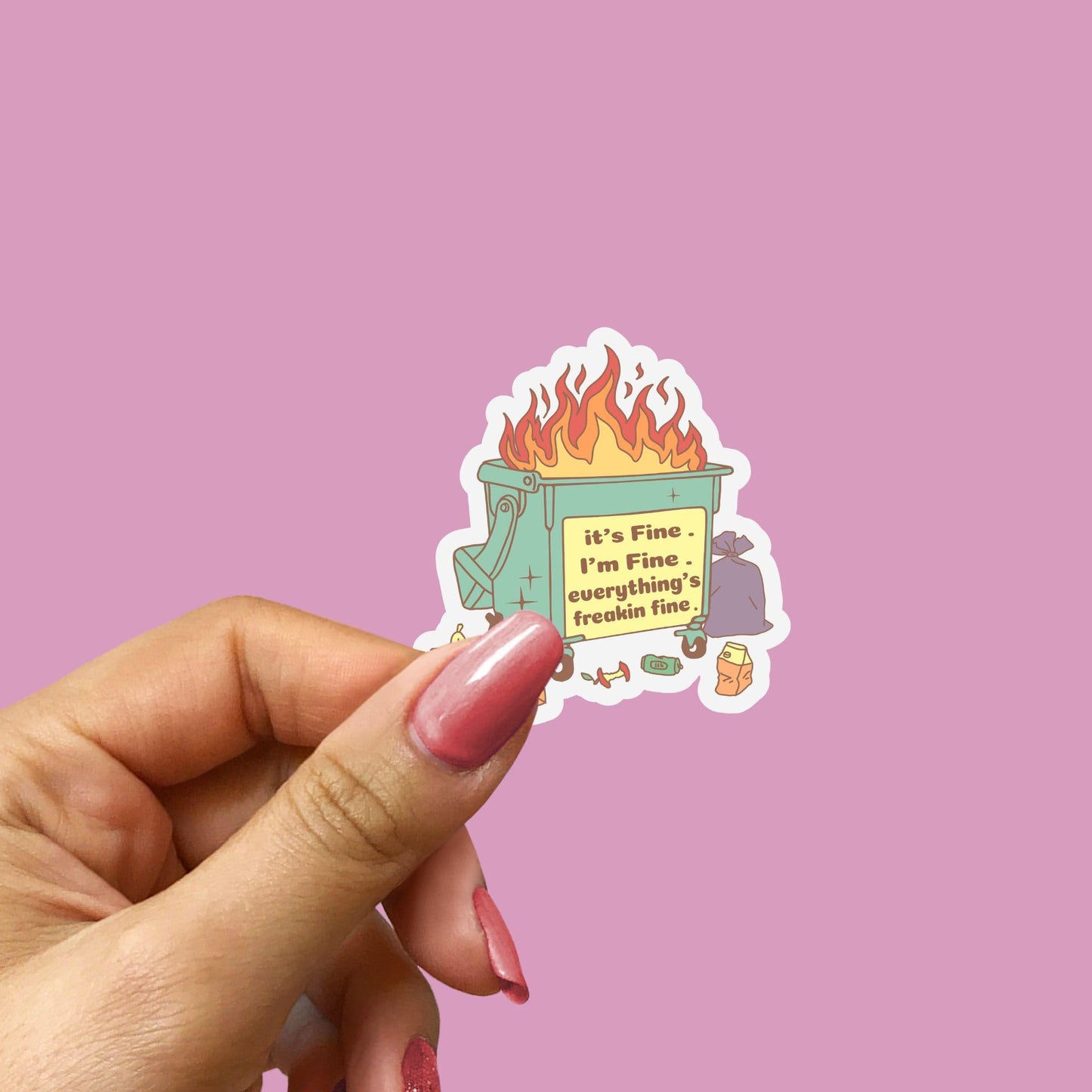 Waterproof Dumpster Fire Sticker: Motivational Laptop Decal