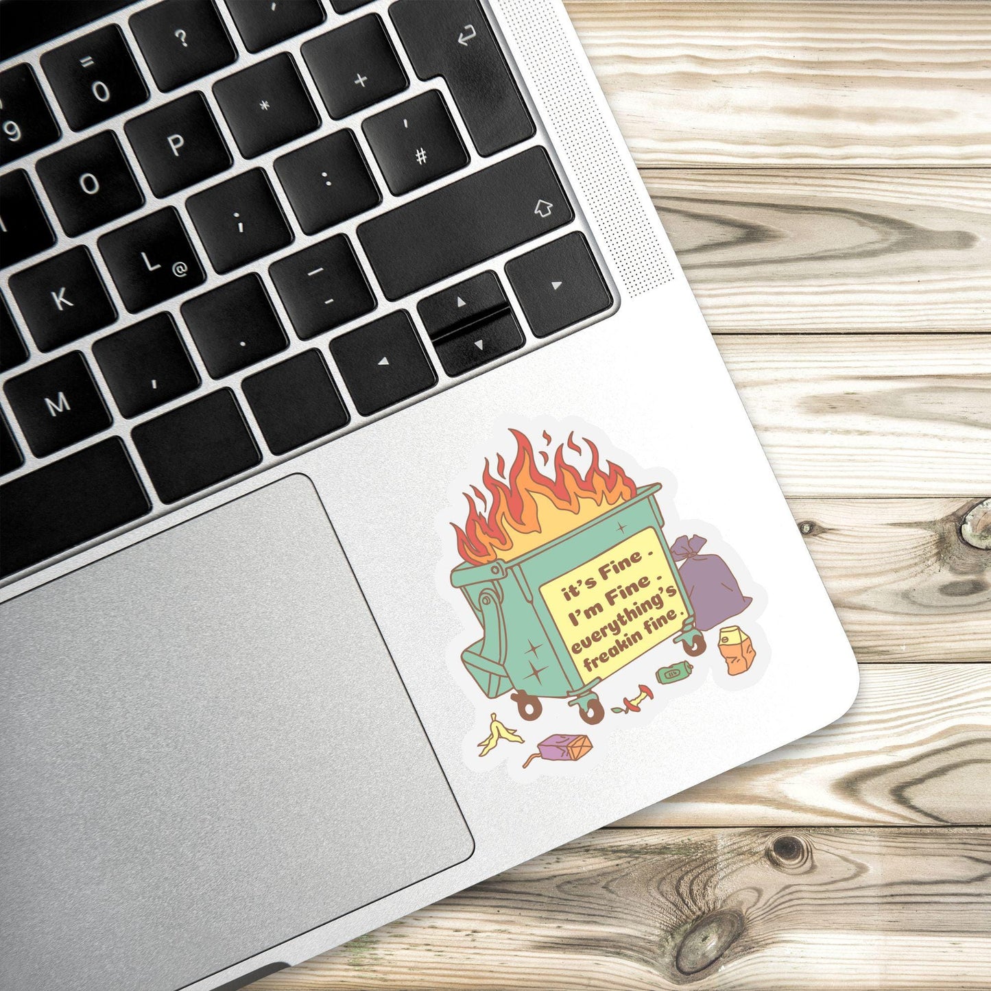 Waterproof Dumpster Fire Sticker: Motivational Laptop Decal