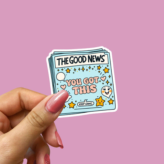 Waterproof vinyl sticker-You got this | Motivational sticker |Laptop sticker | Kindle sticker | Waterbottle sticker | Moral support sticker