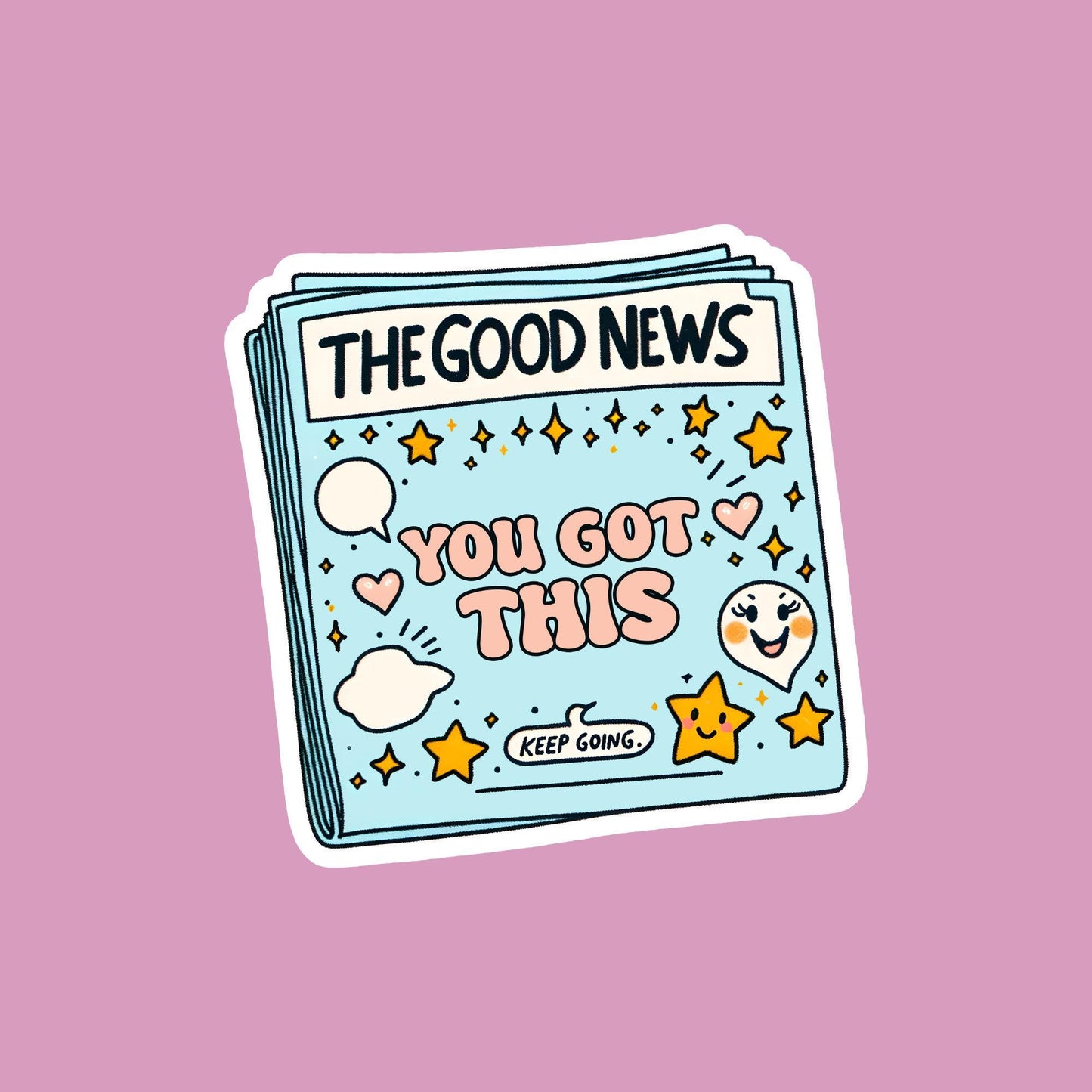 Waterproof vinyl sticker-You got this | Motivational sticker |Laptop sticker | Kindle sticker | Waterbottle sticker | Moral support sticker